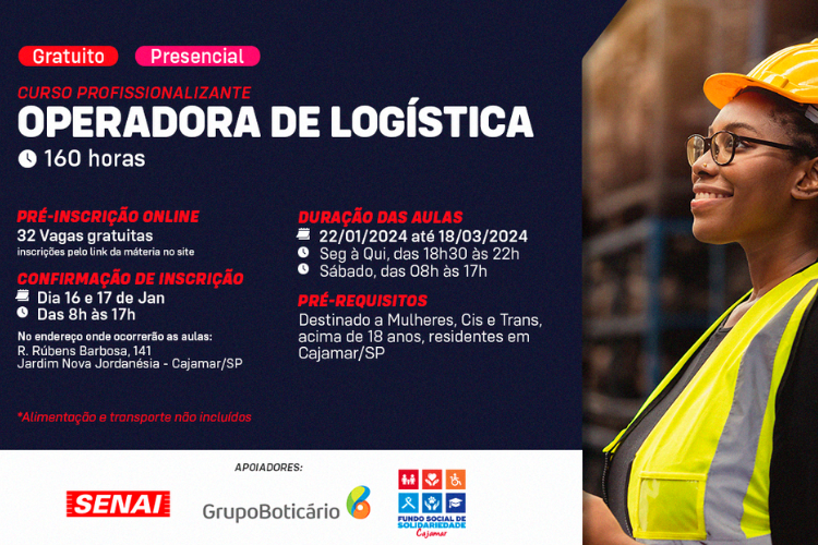 Cajamar abre inscrições para o curso de operadora logística para mulheres